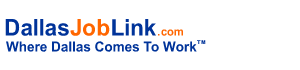 Dallas Job Link - Dallas Jobs And Employment Resources